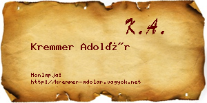 Kremmer Adolár névjegykártya